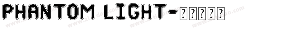 phantom light字体转换